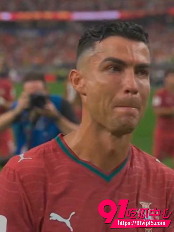 C罗泪别世界杯10 C罗泪别世界杯10